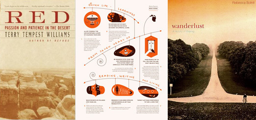 Works by Terry Tempest Williams, Maria Popova, & Rebecca Solnit