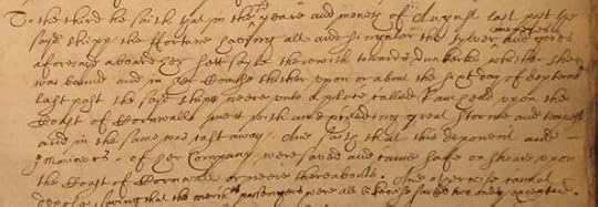 A closeup of the second page of the deposition in the High Court of Admiralty manuscripts HCA 13/68 regarding the wreck of the Hamburg ship the Fortune off Cornwall. The word ‘Ramhead’ can be seen fifth line down. The scan is reproduced from the Marinelives website.