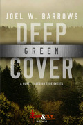 Deep Green Cover by Joel W. Barrows