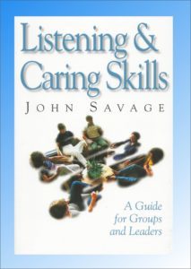 John Savage: Listening and Caring Skills