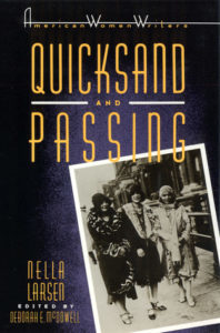 Quicksand and Passing by Nella Larsen