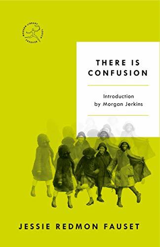 There is confusion by Jessie Redmon Fauset