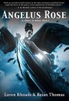 Angelus Rose by Loren Rhoads