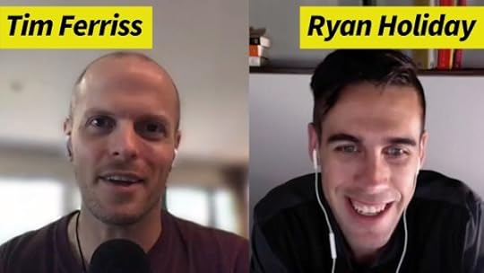 Tim Ferriss and Ryan Holiday