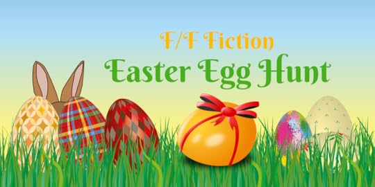 F/F Fiction Easter Egg Hunt