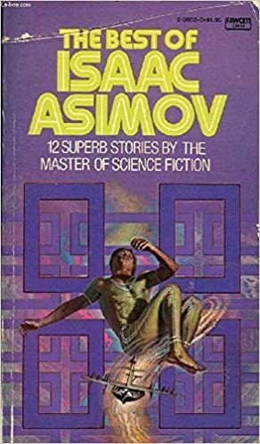 Best of Isaac Asimov: ISAAC ASIMOV: 9780722112540: Amazon.com: Books
