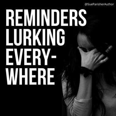 Reminders - Triggers and Domestic Violence