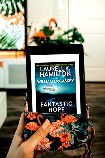 Fantastic Hope edited by Laurell K. Hamilton and William McCaskey