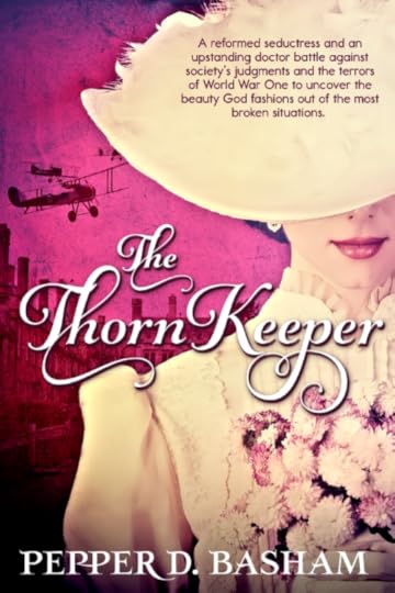 The Thorn Keeper by Pepper D. Basham