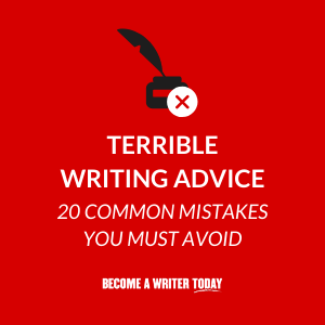 Terrible Writing Advice - Main