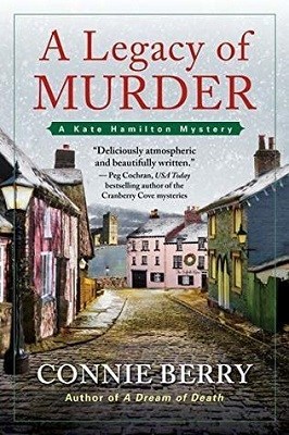 A Legacy of Murder, by Connie Berry