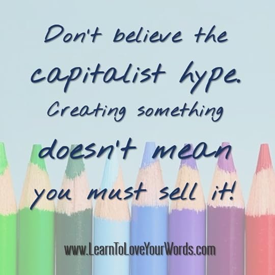don't believe the capitalist hype