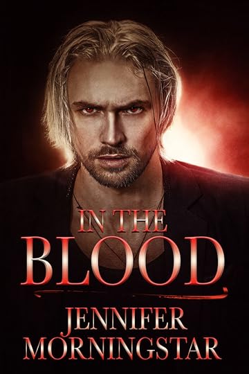 The cover for In The Blood. A good-looking dude with pale hair and red eyes on a red sorts of misty-ish background. The title is on it, right above the name Jennifer Morningstar