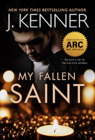 My Fallen Saint by J. Kenner