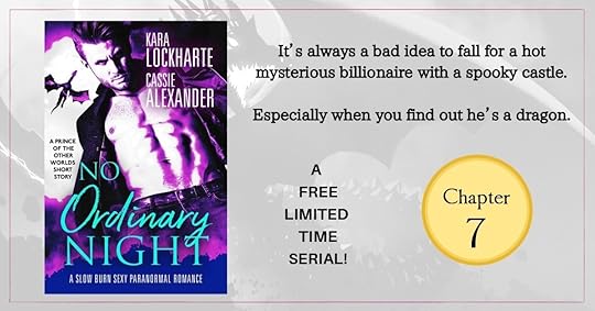 No Ordinary Night - Free Serial - Chapter 7