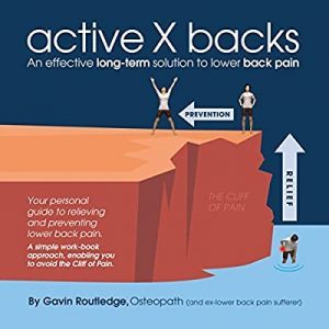 Active X Backs - An Effective Long-Term Solution to Lower Back Pain book cover