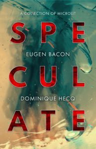 Speculate, Bacon and Hecq