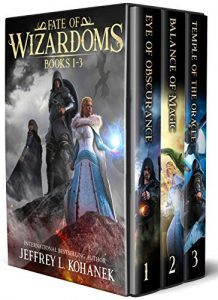 Fate of Wizardoms by Jeffrey L. Kohanek