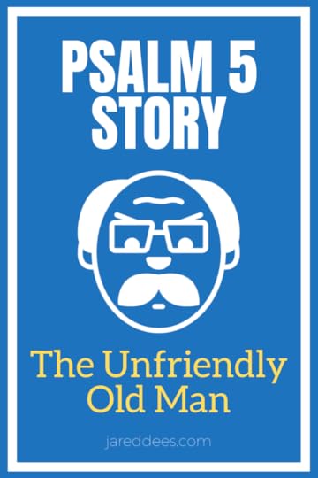 Psalm 5 Story 