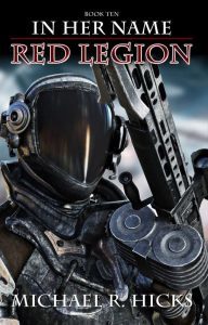 RED LEGION (In Her Name, Book 10)