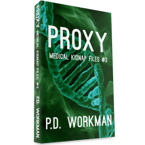 Proxy, Medical Kidnap Files #3 and other new releases!