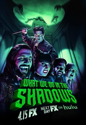 Lo que Hacemos en las Sombras (2019-)
