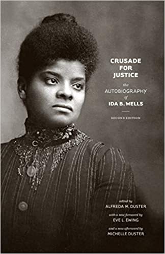 Crusade for Justice - Autobiography of Ida B. Wells
