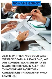 Succeed in a Broken World – Romans 8:36-37