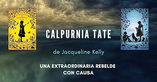 Calpurnia Tate una rebelde con causa