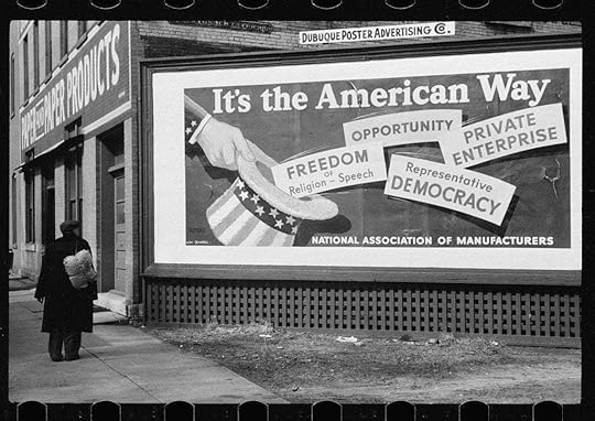 Its' the American Way" 1940, Free Enterprise billboard ...