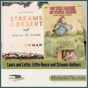 Streams in the Desert and On the Banks of Plum Creek covers