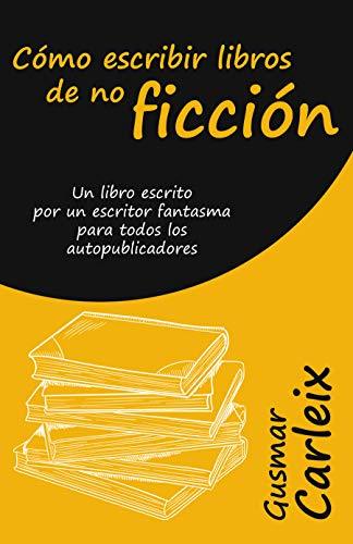 como escribir libros de no ficcion