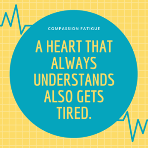 compassion fatigue