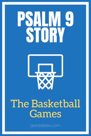 Psalm 9 Story for Kids
