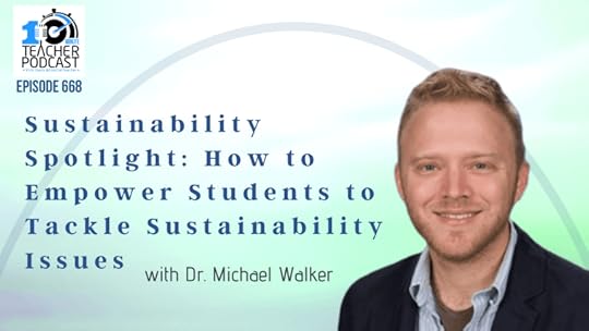 Sustainability Spotlight: How to Empower Students to Tackle Sustainability Issues