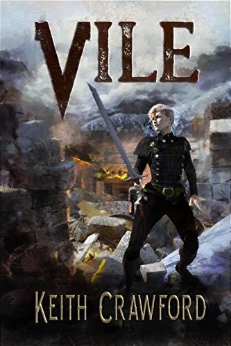 Vile by [Keith Crawford]