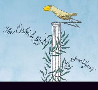 The Osbick Bird: Edward Gorey’s Tender and Surprising Vintage Illustrated Allegory About the Meaning of True Love