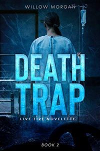 Death Trap by Willow Morgan