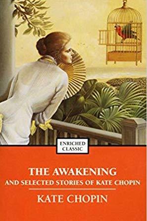 The Awakening by Kate Chopin