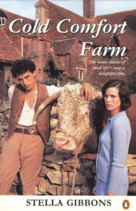 Cold Comfort Farm, by Stella Gibbons, comfort reading