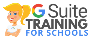 G Suite Training for Schools