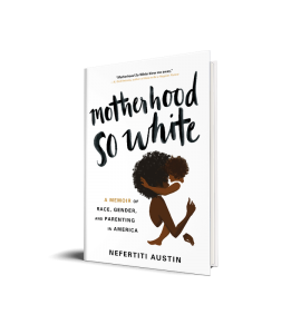 MOTHERHOOD SO WHITE