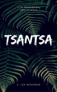 Tsantsa by C. Lee McKenzie