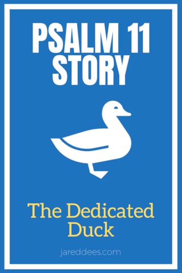 Psalm 11 Story 