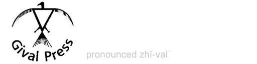 Image may contain: text that says 'Gival Press pronounced zhi-val'