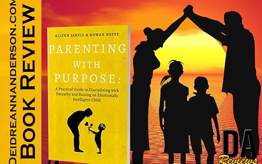Parenting With Purpose: A Practical Guide to Disciplining with Empathy ...