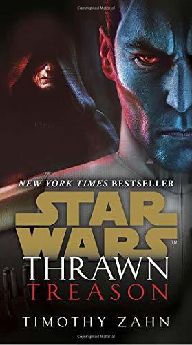 Thrawn: Treason (star Wars):: Zahn, Timothy