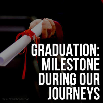 Graduation: Milestone in our Journey to Abuse Recovery