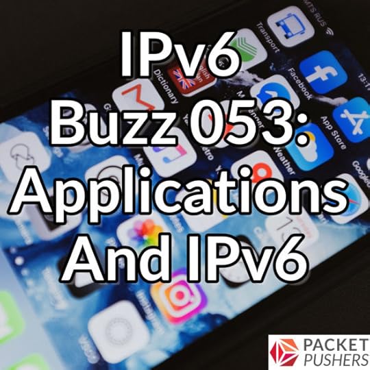 Image for IPv6 Buzz podcast episode 53
