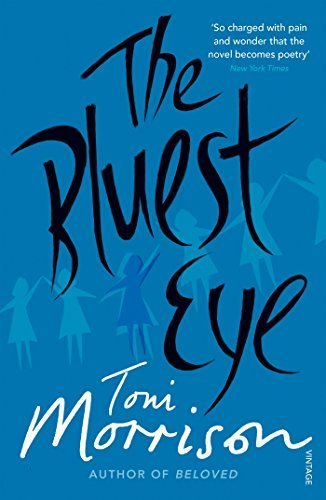 The bluest eye by Toni Morrison
